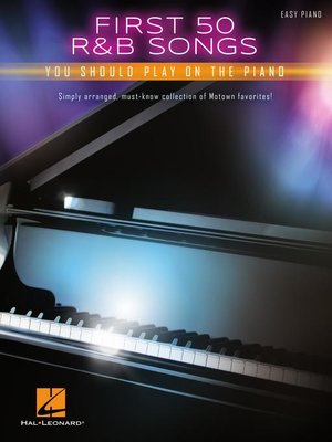 cover image of First 50 R&B Songs You Should Play on Piano